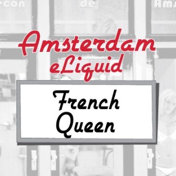Amsterdam French Queen e-Liquid