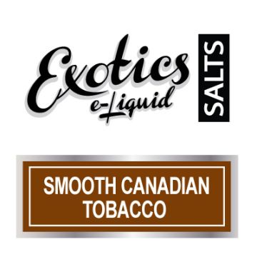 Exotics e-Liquid SALTS Smooth Canadian Tobacco